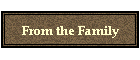 From the Family